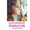 Türkiye’nin ilk çocuk güvenliği kitabı yayınlandı