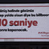Aksigorta’dan kararan reklam panosu: Gözünüz Yolda Olsun