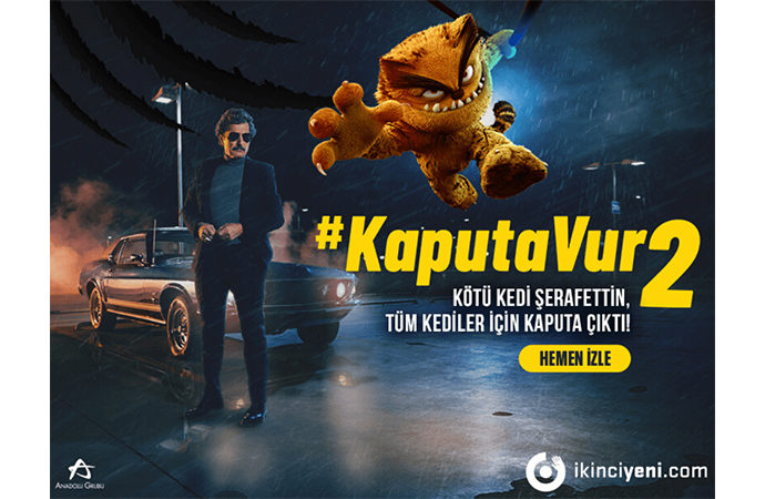 “Kaputa Vur” isimli reklam kampanyasının ikinci videosu yayınlandı