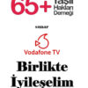 65 yaş ve üstü kişilere videolu destek