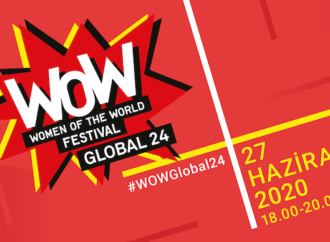 Kadınlar için ilk küresel dijital festival: WOW Global 24