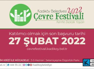 Kadıköy Çevre Festivali “İklim Krizi ile Mücadele” temasıyla toplanıyor