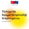 TSGA, Türkiye’de sosyal girişimciliği araştırıyor