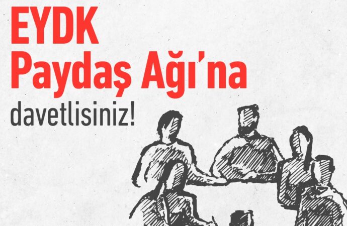 EYDK Paydaş Ağı kuruldu