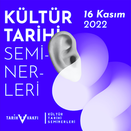 Kültür Tarihi seminer serisi başlıyor