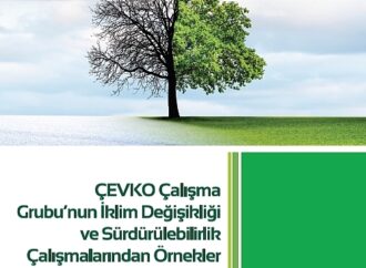 ÇEVKO Vakfı İklim Değişikliği ve Sürdürülebilirlik Çalışma Grubu Kitapçığı yayımlandı