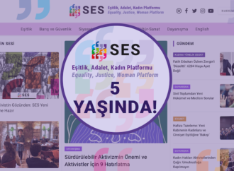 SES Eşitlik, Adalet Kadın Platformu beşinci yılını kutluyor