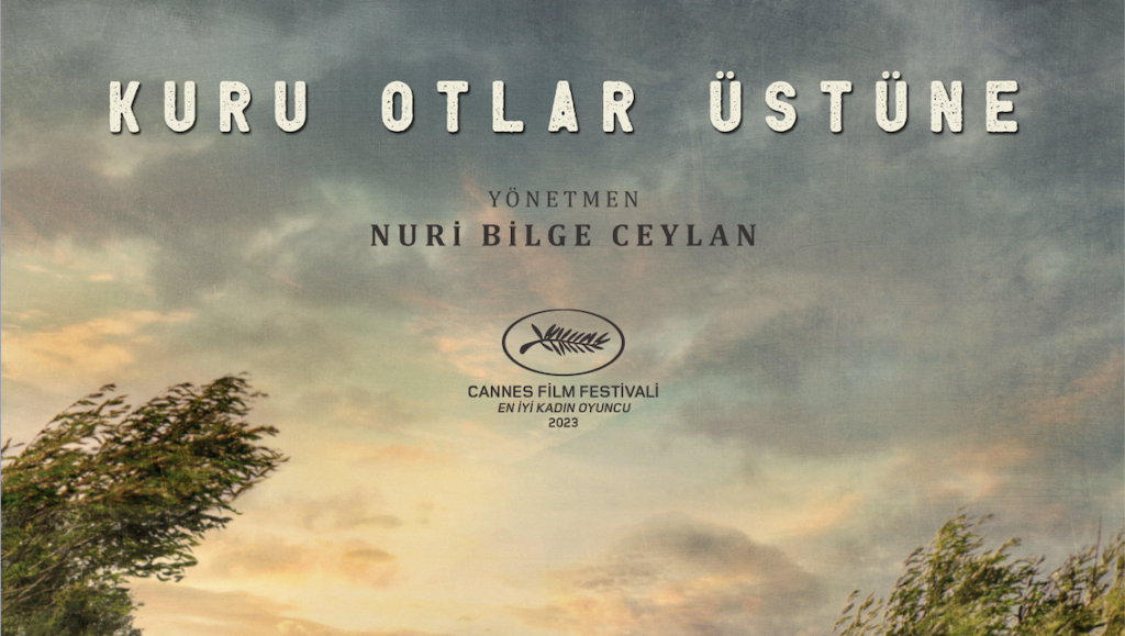 Altın Koza ve İhtiyaç Haritası’ndan özel işbirliği: Kuru Otlar Üstüne’nin bilet geliri deprem bölgesine ulaşacak
