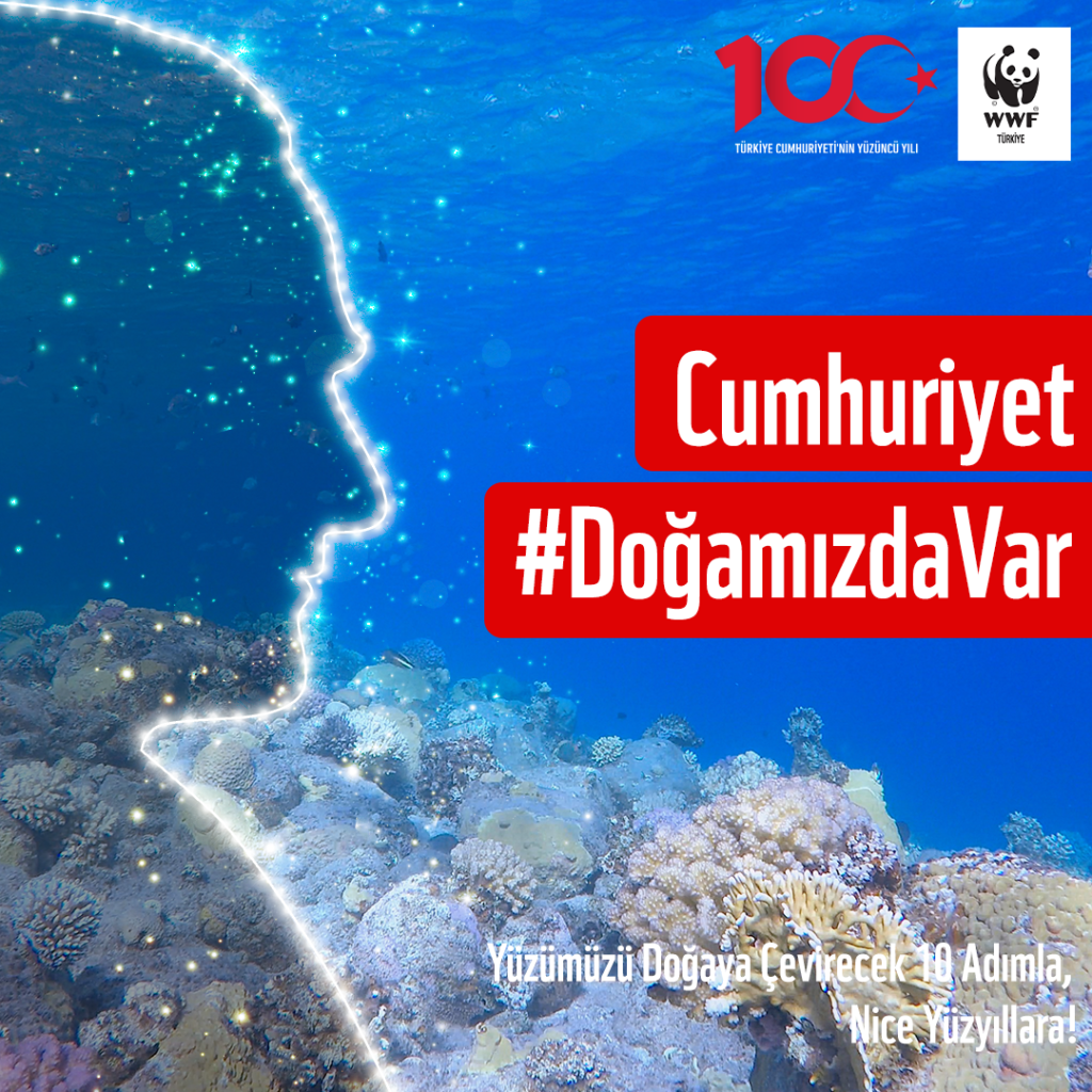 Cumhuriyet Doğamızda Var: 10 adımla nice yüzyıllara