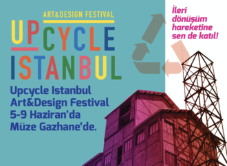 Upcycle İstanbul Art and Design Festival, üçüncü kez sanat ve tasarımın dönüştürücü gücü ile sosyal etki yaratmaya hazırlanıyor
