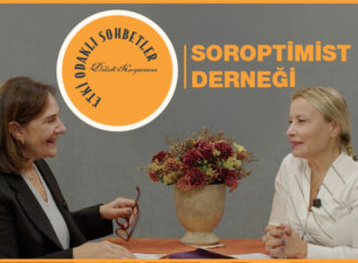 Etki Odaklı Sohbetler’in konuğu Şişli Soroptimist Derneği Yönetim Kurulu Başkanı Hülya Kesim oldu