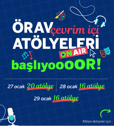 Takvimlere Sığmayan Bir Öğrenme Yolculuğu Başlıyor: ÖRAV Çevrim İçi Atölyeleri Yıl Boyunca Öğretmenlerle