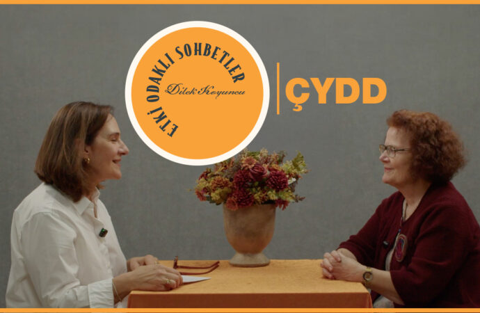 Etki Odaklı Sohbetler’in konuğu Çağdaş Yaşamı Destekleme Derneği Genel Başkanı Prof. Dr. Ayşe Yüksel oldu