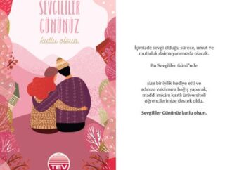 SEVGİLİLER GÜNÜ’NDE ANLAMLI BİR ARMAĞAN: EĞİTİME DESTEK SEVGİLİLER GÜNÜ’NDE TÜRK EĞİTİM VAKFI (TEV) MUTLU GÜN KARTLARI İLE EĞİTİME DESTEK OLUN