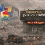 Avrupa’da havası en kirli şehirler listesinde Türkiye öne çıktı