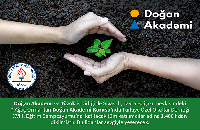 1400 fidanlık Doğan Akademi Korusu TÖZOK iş birliği ile duyuruldu