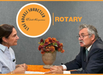 Etki Odaklı Sohbetler’in konuğu Rotary Bölge 2420, 25-26 Dönemi Guvernör Yardımcısı Serhad Bil oldu