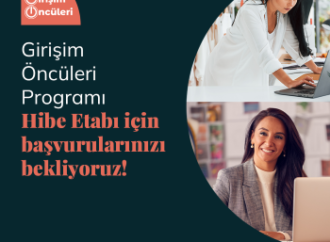 Alarko’nun kadın girişimciliğini desteklediği Girişim Öncüleri Programı hibe başvuruları başladı