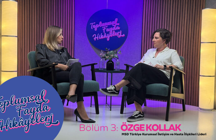 MarjinalSosyal’in YouTube programı “Toplumsal Fayda Hikâyeleri”nin konuğu, MSD Türkiye Kurumsal İletişim ve Hasta İlişkileri Lideri Özge Kollak oldu