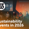2026’nın sürdürülebilirlik ajandasında öne çıkan zirveler