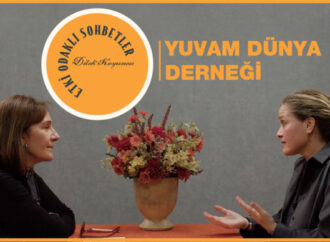 Etki Odaklı Sohbetler’in konuğu Yuvam Dünya Derneği Eğitim Direktörü Banu Binbaşaran Tüysüzoğlu oldu