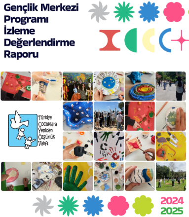 Çocuk Adalet Sistemine Girmeden Önlemek Mümkün Türkiye Çocuklara Yeniden Özgürlük Vakfı Gençlik Merkezi Programı 2024-2025 Raporunu Tanıttı