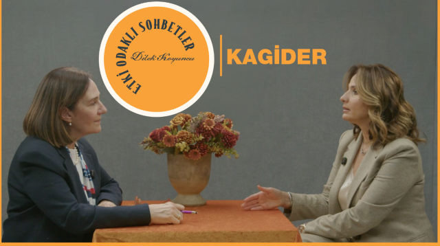 Etki Odaklı Sohbetler’in konuğu KAGİDER Başkanı Esra Bezircioğlu oldu