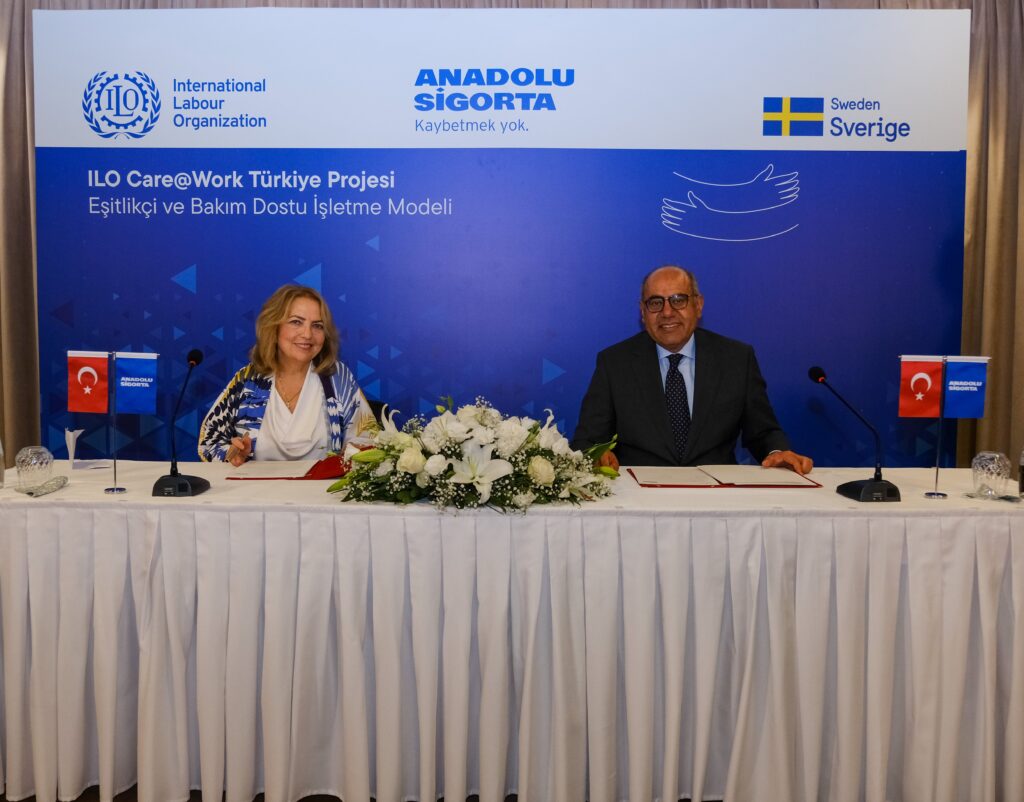 Anadolu Sigorta ve ILO Türkiye ofisi’nden eşitlikçi ve bakım dostu işyerleri için iş birliği