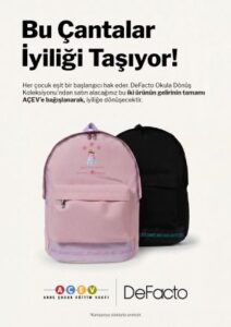DeFacto ve AÇEV Okul Çantaları ile Bu Kez İyiliği Taşıyor!