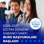 Sabancı Vakfı’nın 2026-2027 eğitim dönemi burs başvuruları başladı
