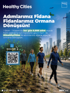 Healthy Cities 6.000 Adım Hareketi ile sağlıklı şehirler için atılan adımlar iyiliğe dönüşüyor