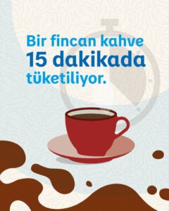 Bir fincan kahve 15 dakikada tüketiliyor, etkisi yıllarca sürebiliyor
