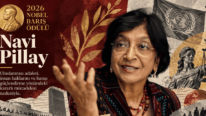 2026 Nobel Barış Ödülü uluslararası hukukun ve insan haklarının savunucusu Navi Pillay’e verildi